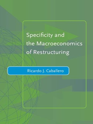 cover image of Specificity and the Macroeconomics of Restructuring